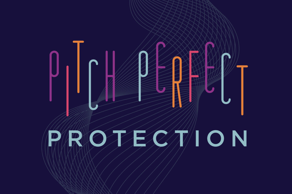 Illustration reading Pitch Perfect Protection